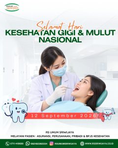 SELAMAT HARI KESEHATAN GIGI & MULUT NASIONAL || 12 SEPTEMBER 2026