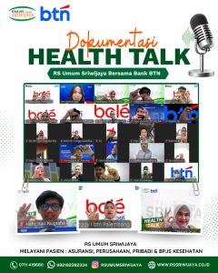 🎙️✨ DOKUMENTASI HEALTH TALK RS UMUM SRIWIJAYA BERSAMA BANK BTN 💚🧡